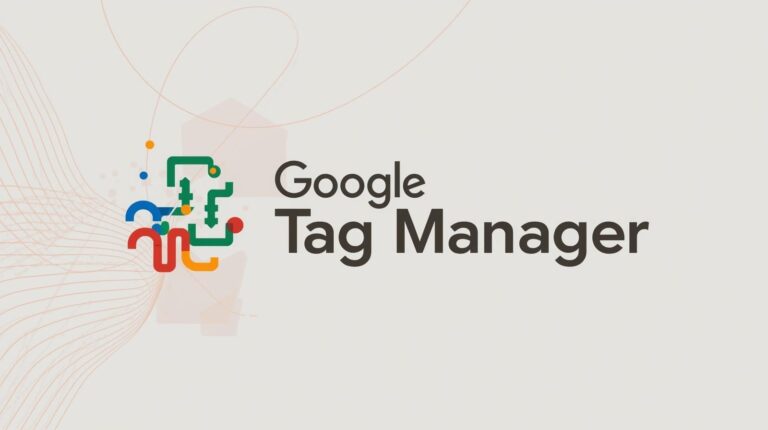 Google Tag Manager 2026